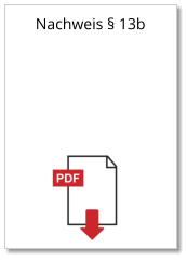 Nachweis § 13b